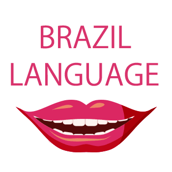 BRAZIL-LANGUAGE BRAZIL LANGUAGE
