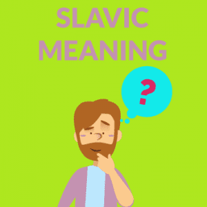 slavic meaning slavic meaning