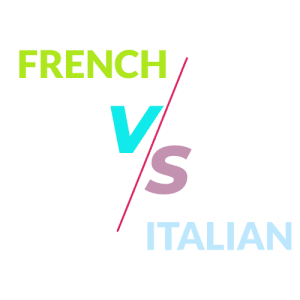 french vs italian french vs italian